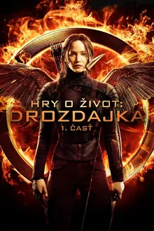 Hry o život: Drozdajka - 1.časť - plagát